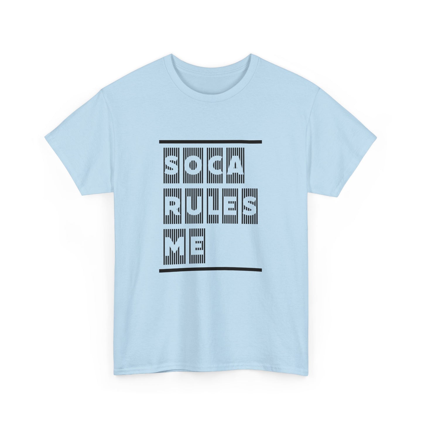 Soca Rules Me, heavy cotton t-shirt, men or women's wear, Caribbean vibes