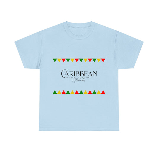 Caribbean Born & Raised - Unisex Heavy Cotton T-Shirt for Men, Women, Teens