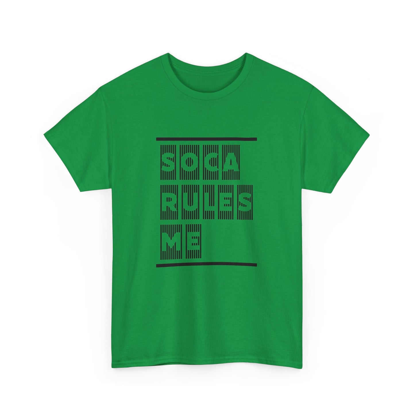 Soca Rules Me, heavy cotton t-shirt, men or women's wear, Caribbean vibes