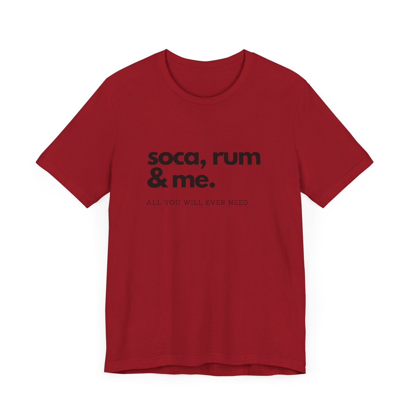 SOCA, RUM & ME | Cotton Jersey T-Shirt| Men or Women | Caribbean Music | Party | Vibrant Colours