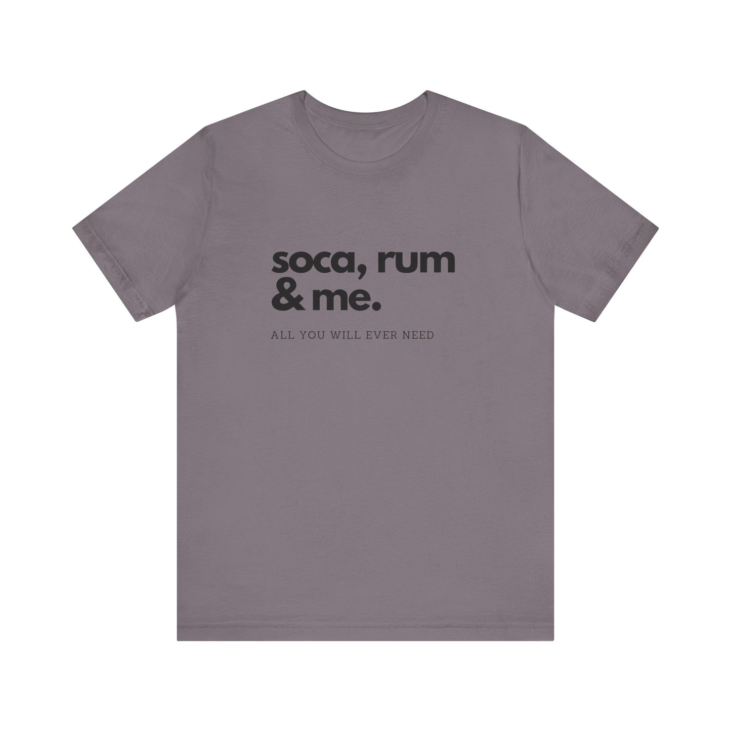 SOCA, RUM & ME | Cotton Jersey T-Shirt| Men or Women | Caribbean Music | Party | Vibrant Colours