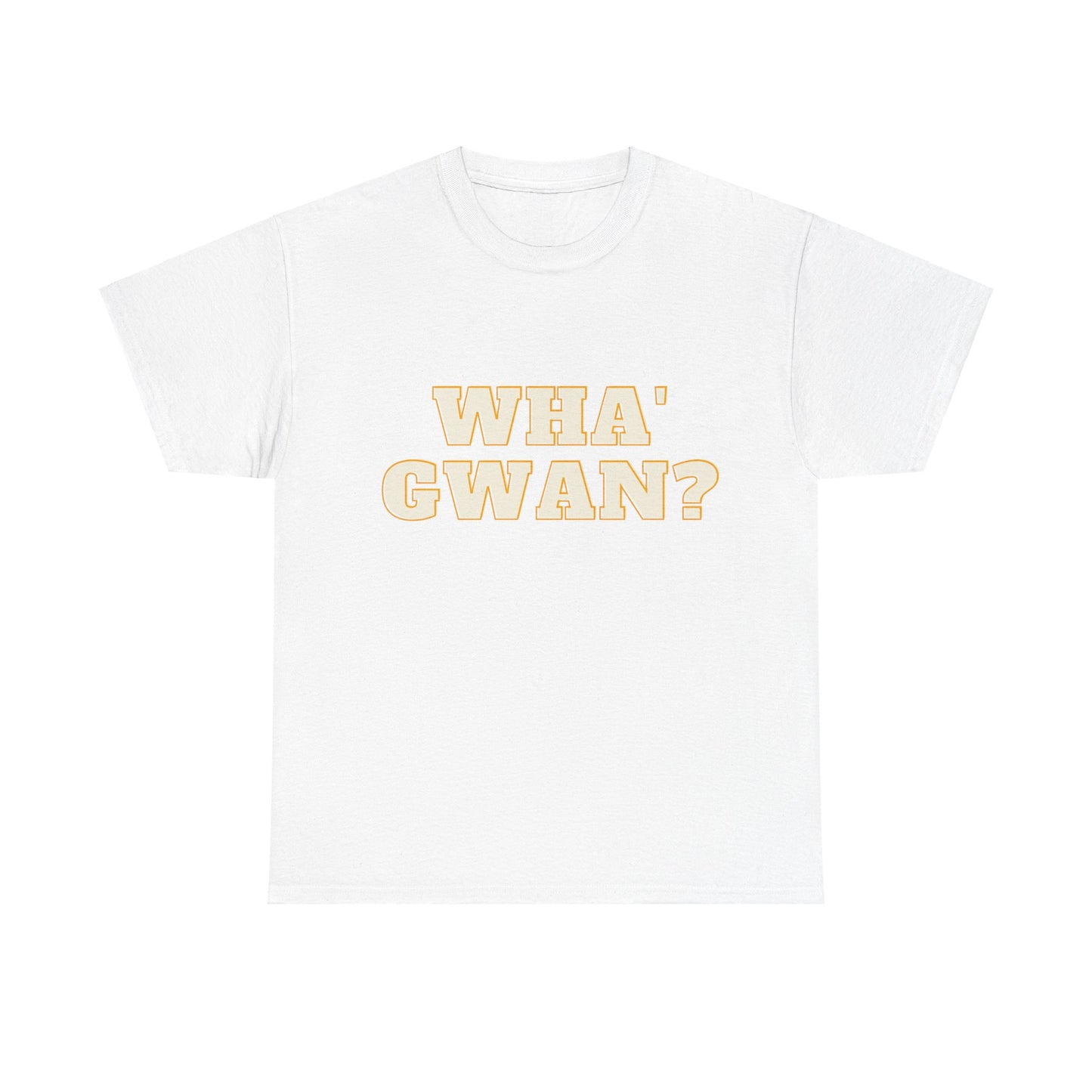 Wha Gwan? - Unisex Heavy Cotton T-Shirt