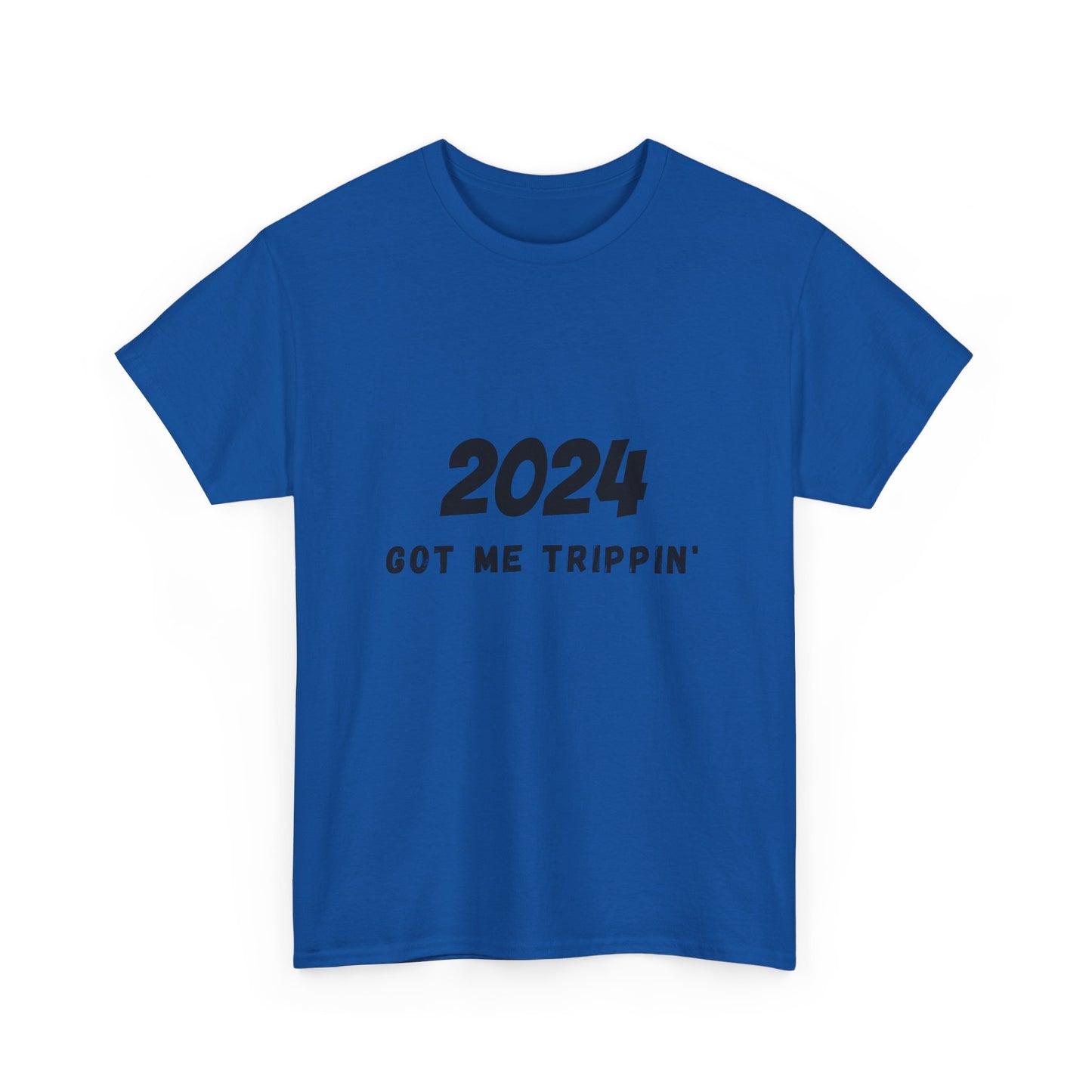 2024 Got Me Trippin' Cotton T-Shirt (Men, Women,Teens) Express US 2-Day Shipping
