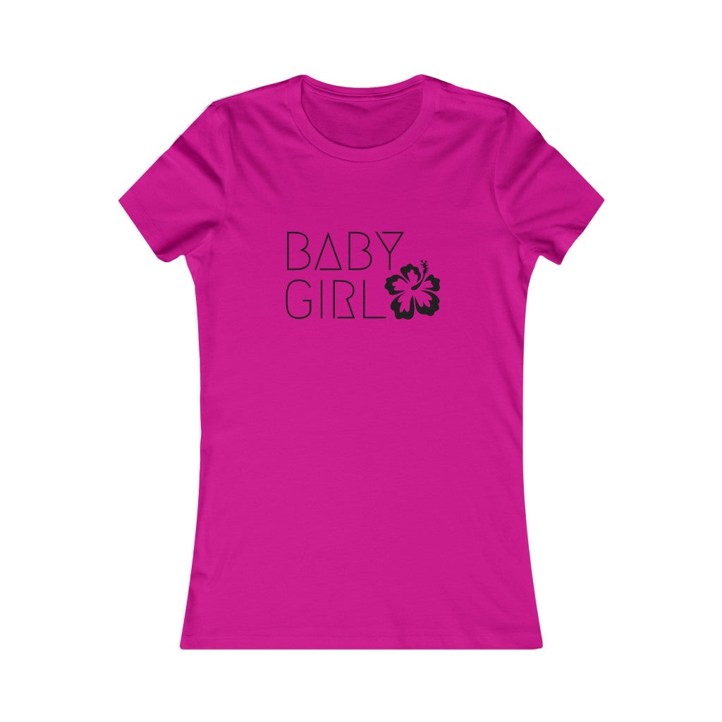 BABY GIRL Women's FAVE T-shirt – sunvibezshop