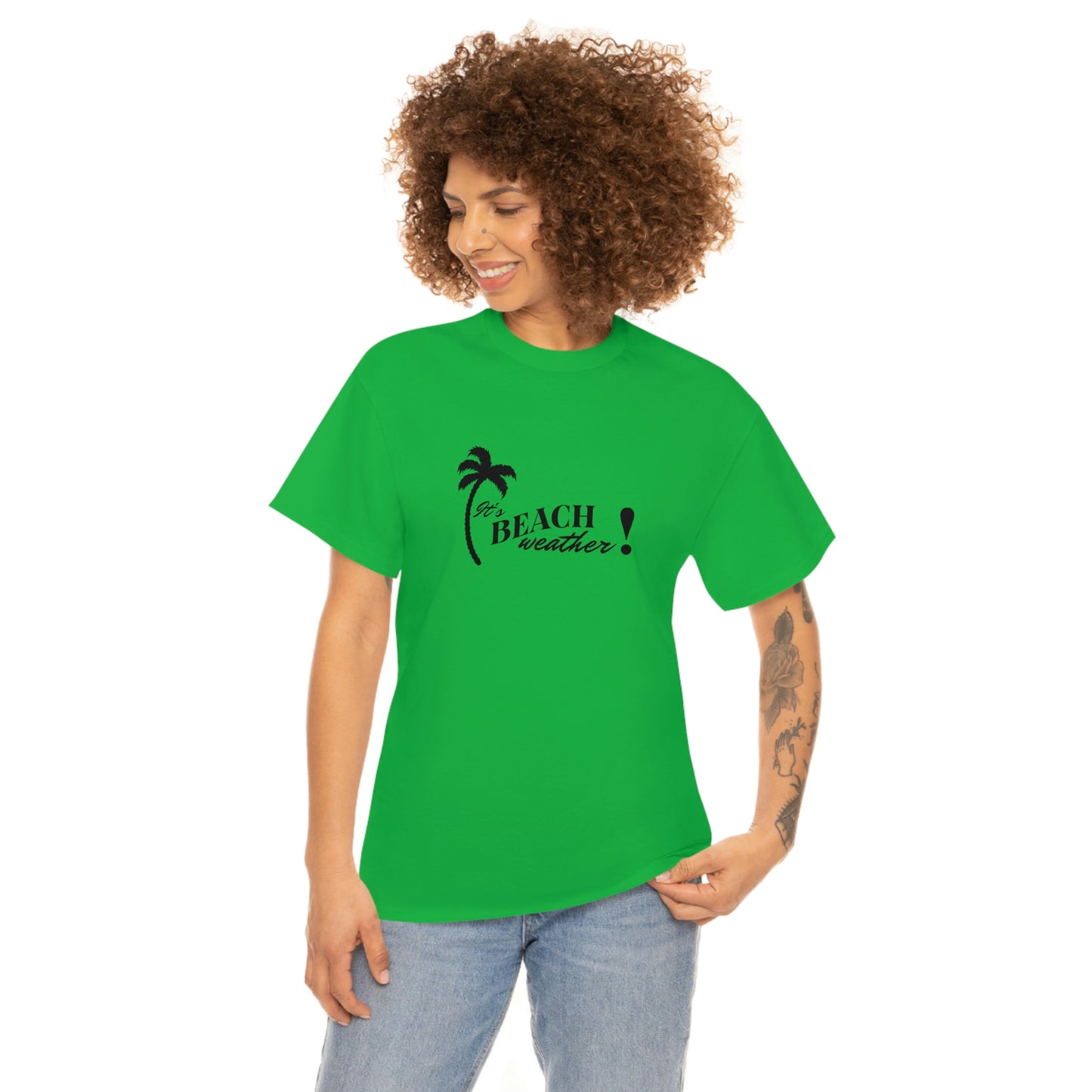 It's BEACH WEATHER - Heavy Cotton T-SHIRT for Men or Women