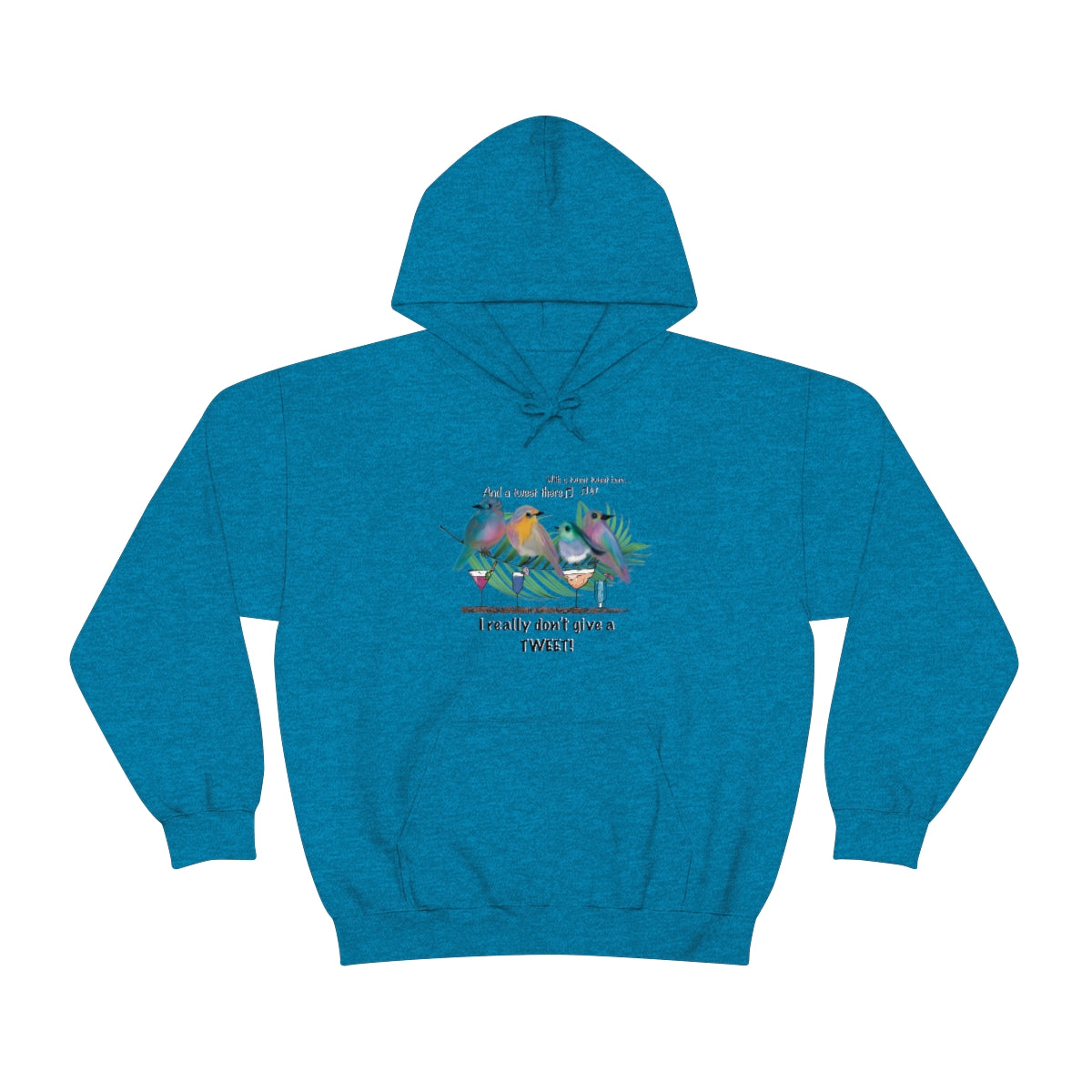 DON'T GIVE A Tweet, Heavy Blend Hooded Sweatshirt (Unisex)