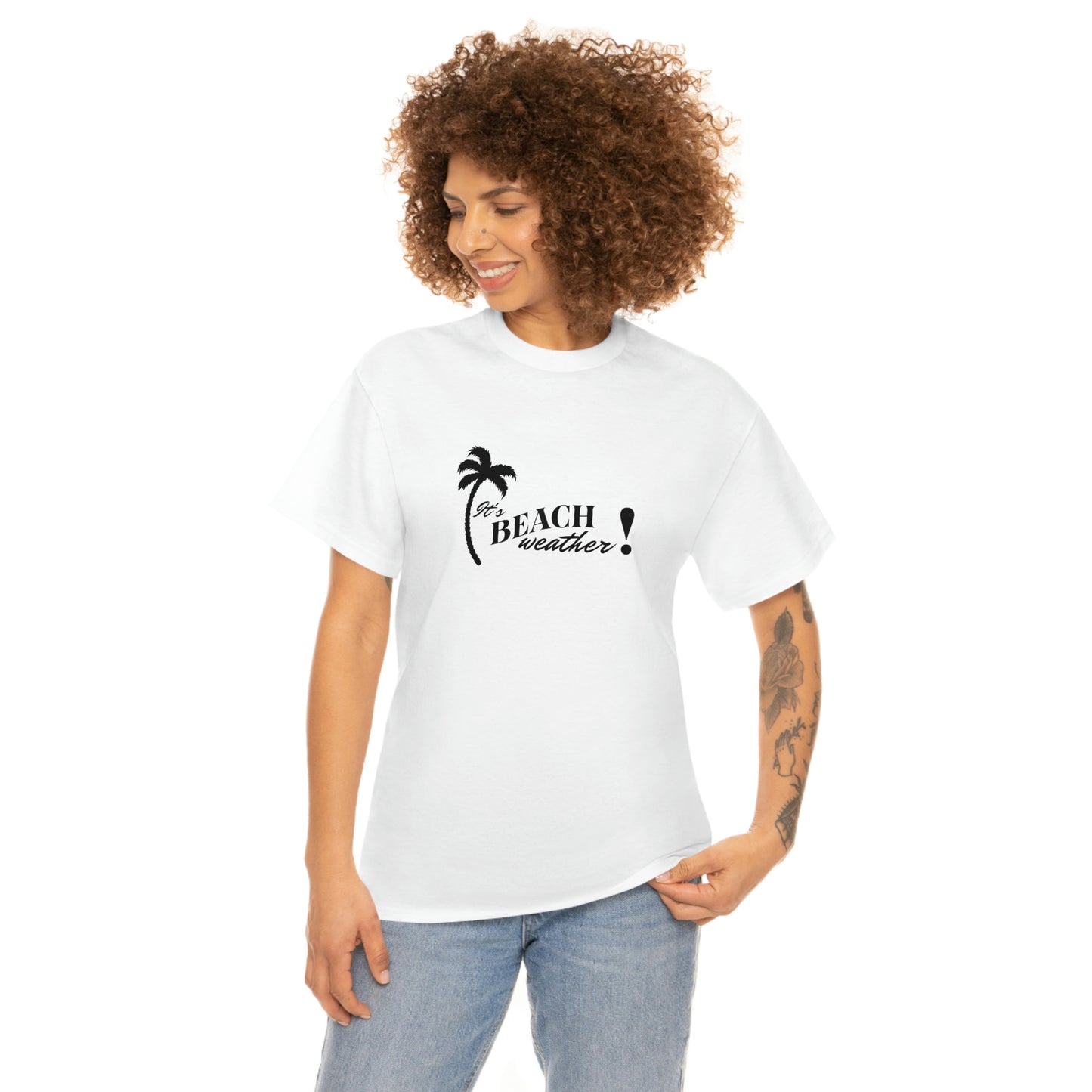 It's BEACH WEATHER - Heavy Cotton T-SHIRT for Men or Women