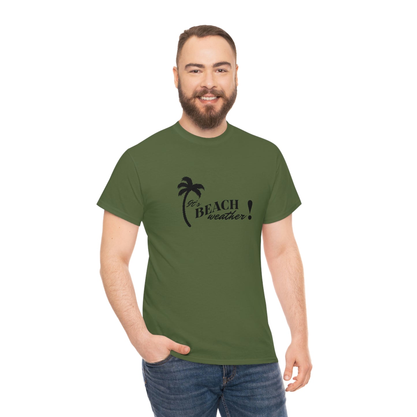 It's BEACH WEATHER - Heavy Cotton T-SHIRT for Men or Women