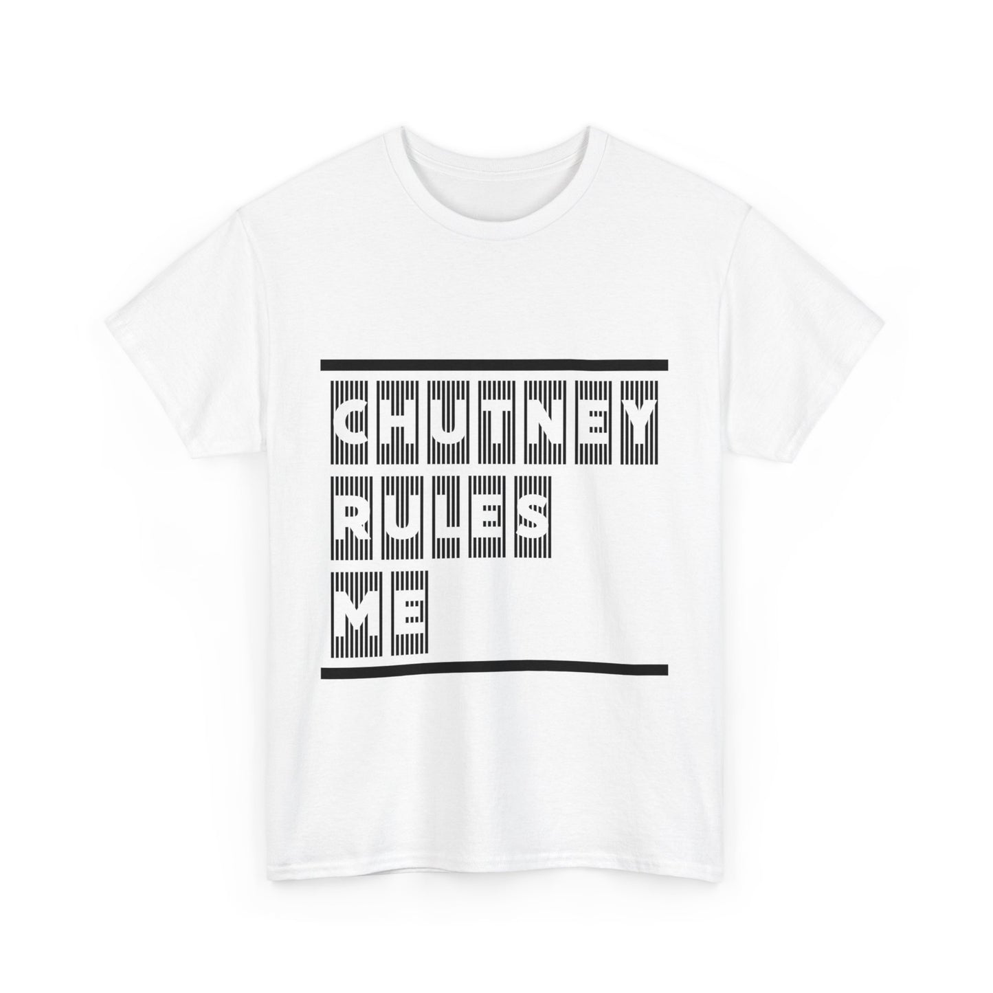 CHUTNEY RULES ME, Heavy Cotton T-Shirt, Men or Women's Wear, Caribbean Vibes