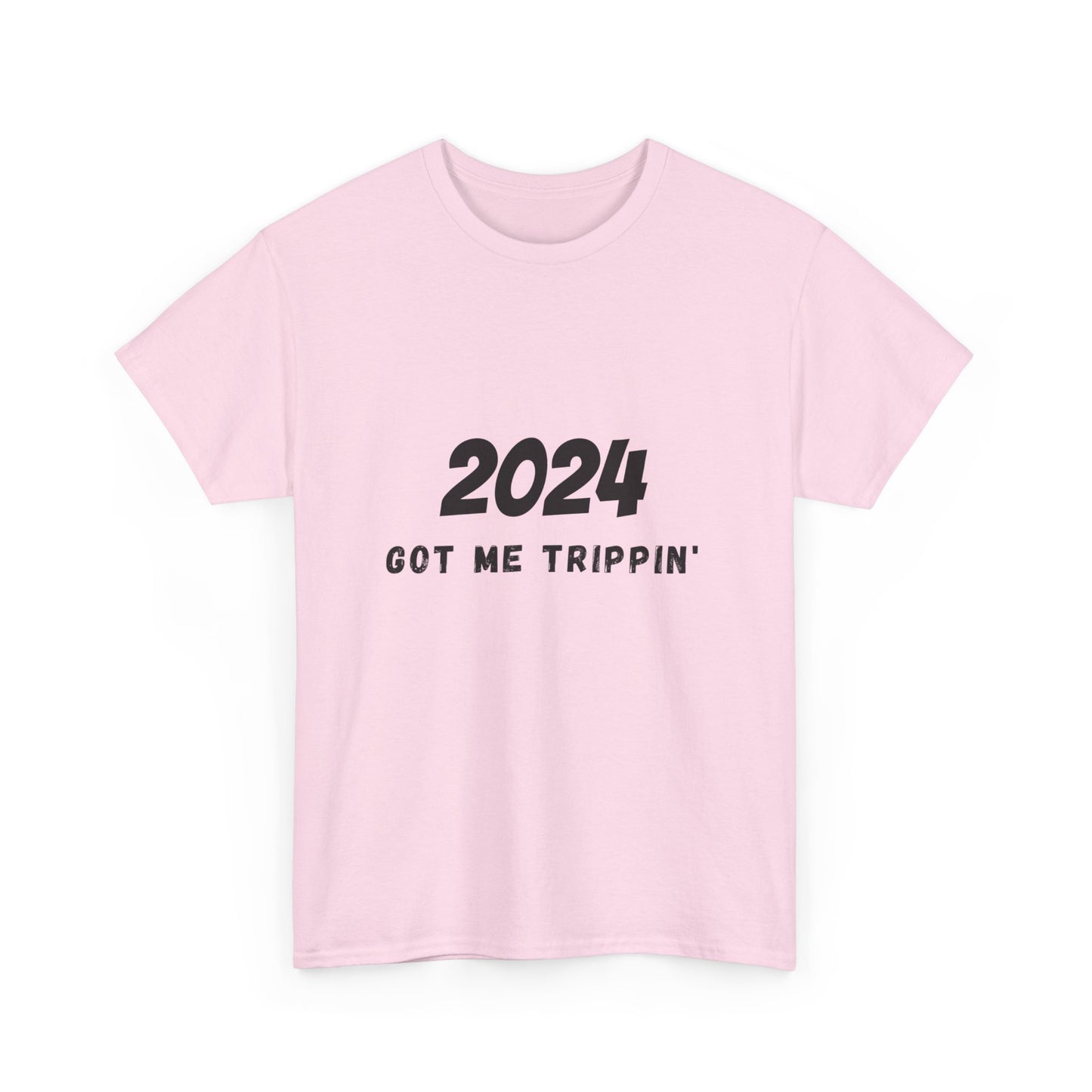 2024 Got Me Trippin' Cotton T-Shirt (Men, Women,Teens) Express US 2-Day Shipping