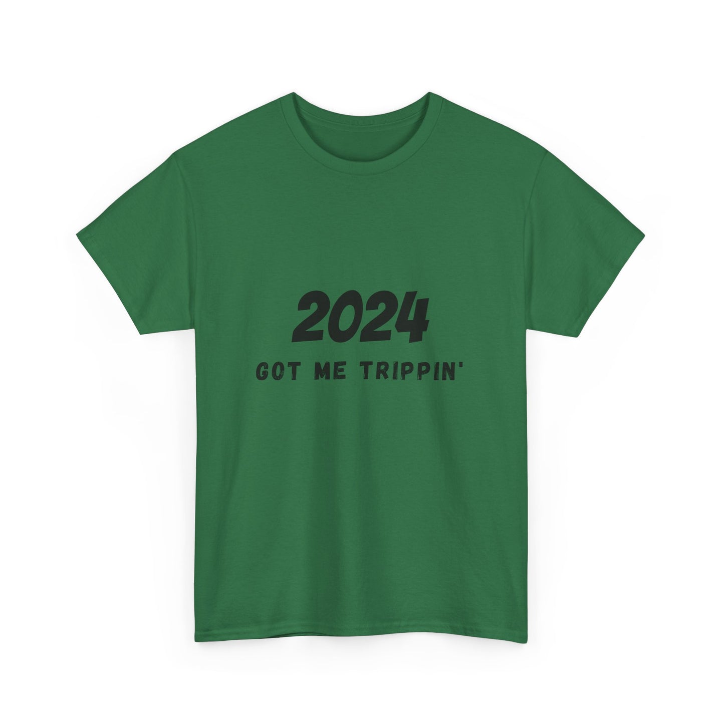 2024 Got Me Trippin' Cotton T-Shirt (Men, Women,Teens) Express US 2-Day Shipping