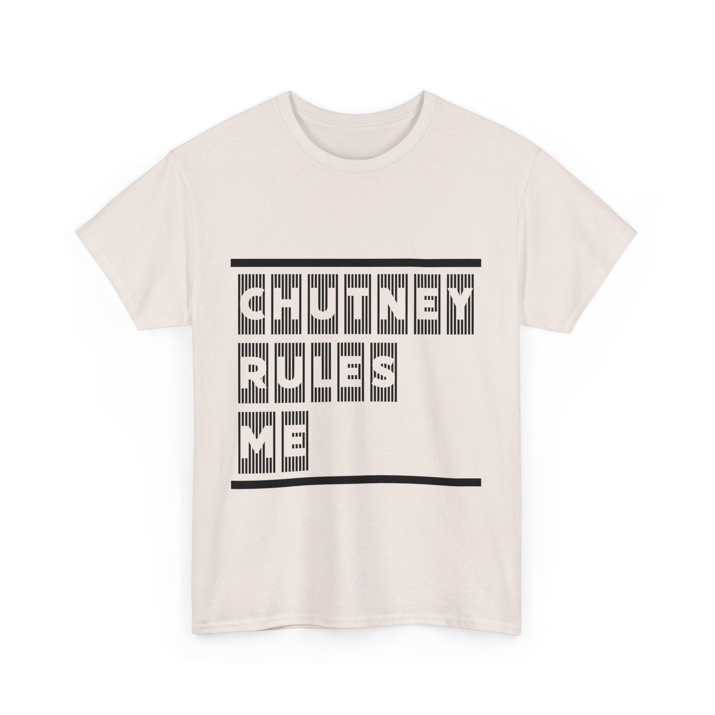 CHUTNEY RULES ME, Heavy Cotton T-Shirt, Men or Women's Wear, Caribbean Vibes