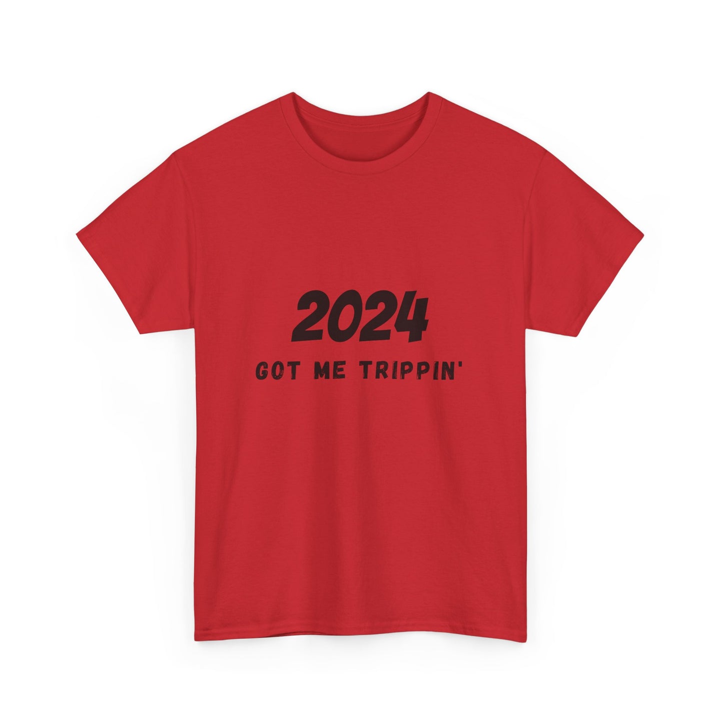 2024 Got Me Trippin' Cotton T-Shirt (Men, Women,Teens) Express US 2-Day Shipping