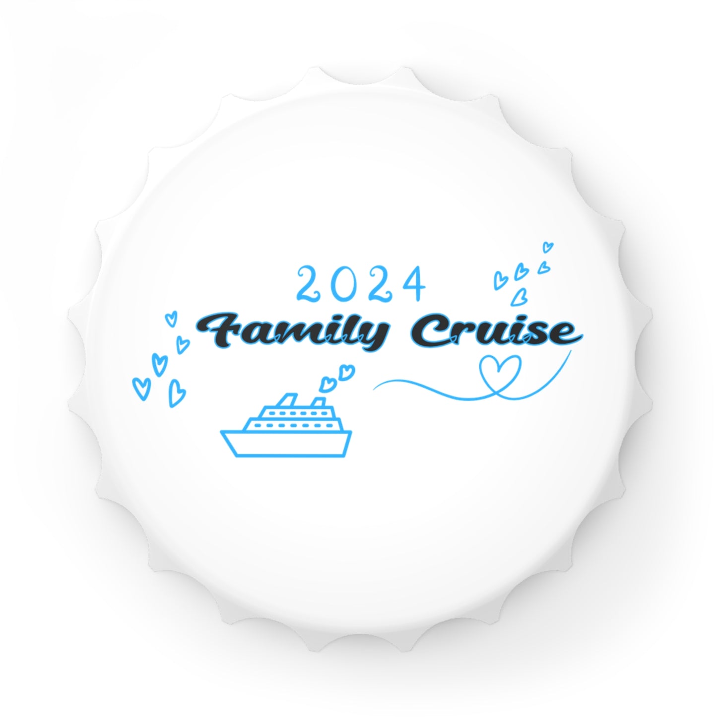 Family Cruise 2024, hearts CR008 Bottle Cap Opener, Magnetic Back, Souvenir or Everyday Use, Cruise Magnet, Travel Gift, Keepsake