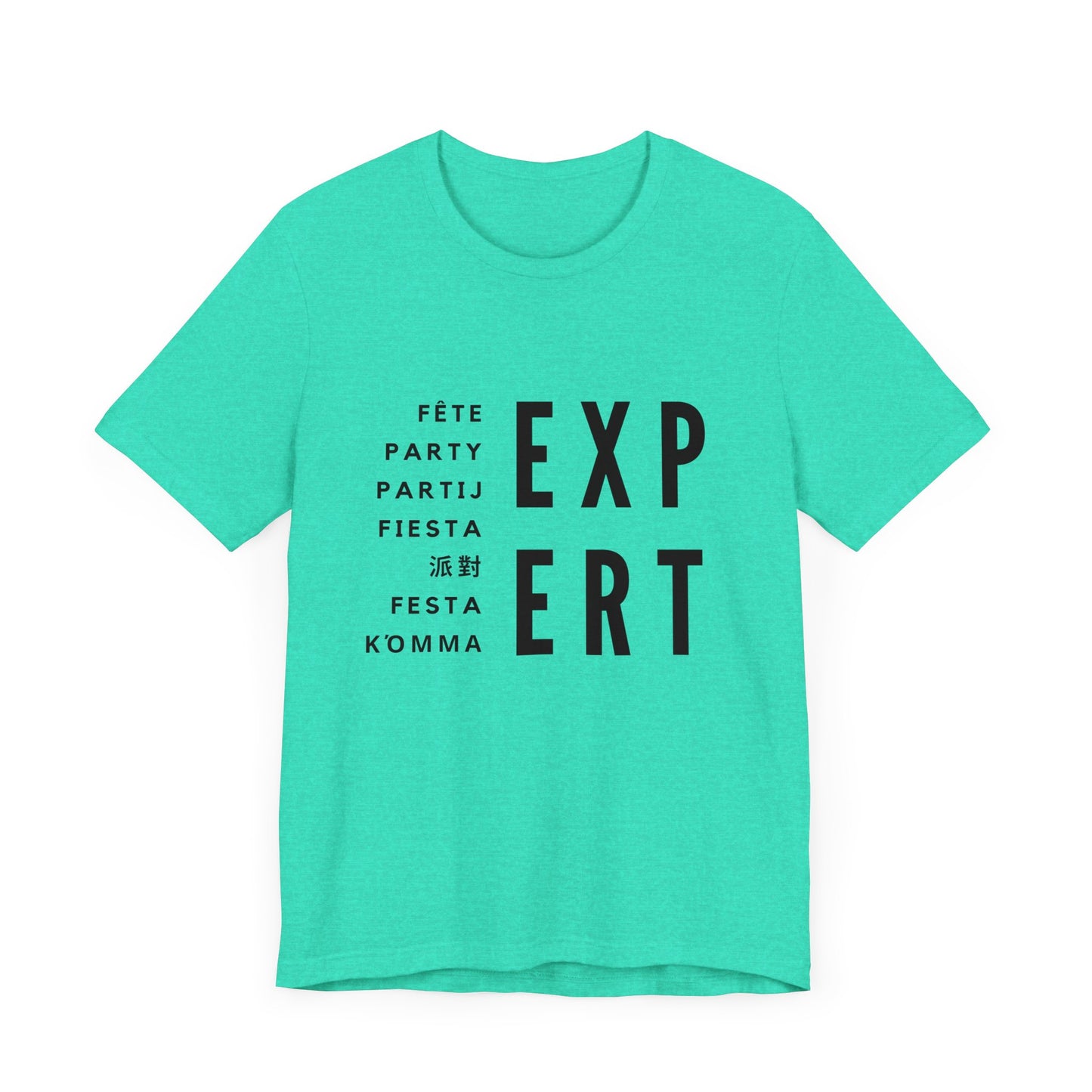 PARTY EXPERT Multilingual - Jersey T-SHIRT, Men or Women