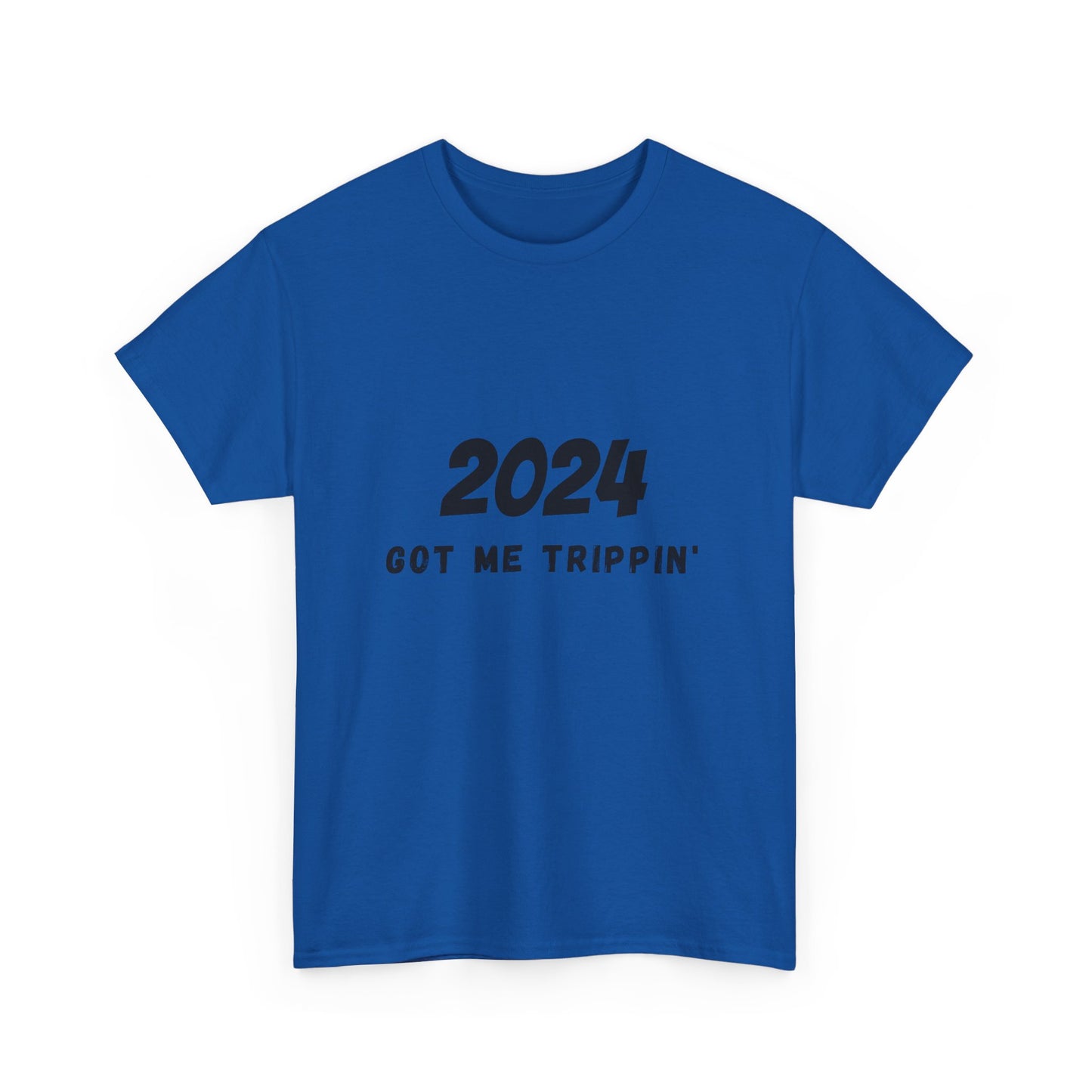 2024 Got Me Trippin' Cotton T-Shirt (Men, Women,Teens) Express US 2-Day Shipping