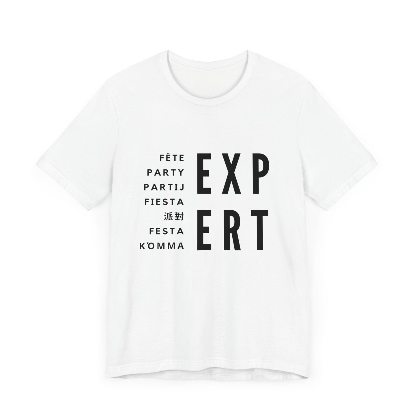 PARTY EXPERT Multilingual - Jersey T-SHIRT, Men or Women